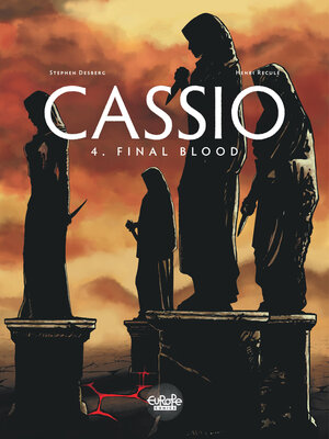 cover image of Cassio --Volume 4--Final Blood